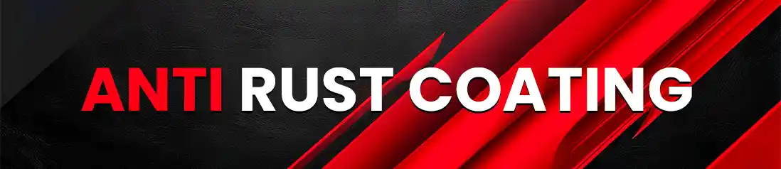 Anti Rust Coating